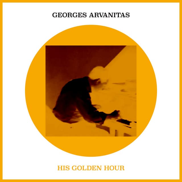 His Golden Hour - Georges Arvanitas
