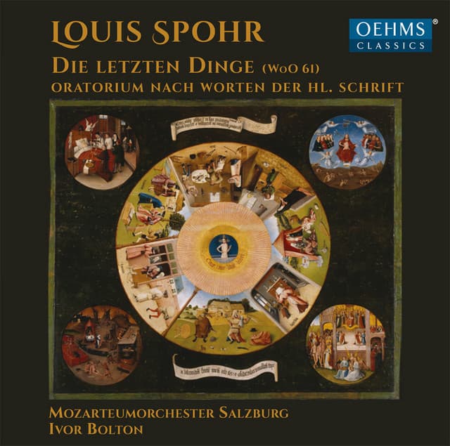 Spohr: Die letzten Dinge, WoO 61 - Louis Spohr