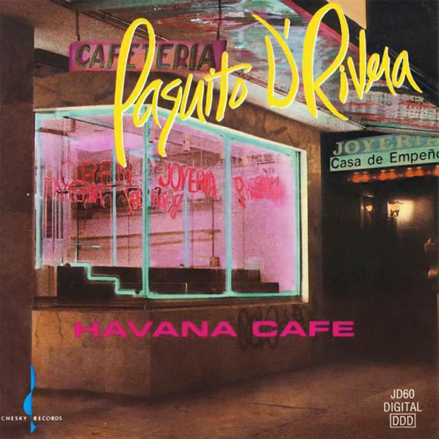 Havana Cafe - Paquito D'Rivera