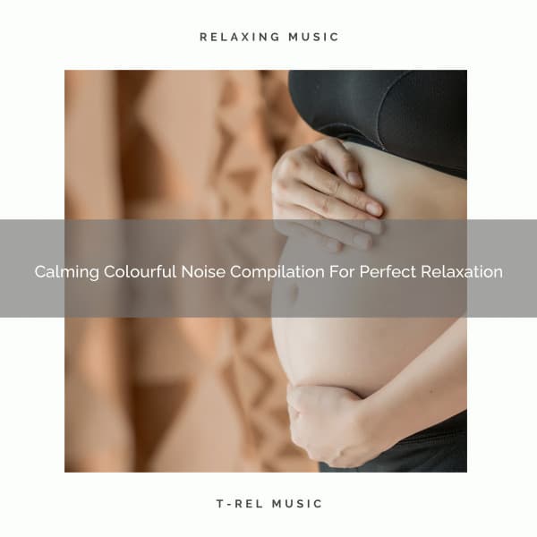 Calming Colourful Noise Compilation For Perfect Relaxation - Sleep Noise
