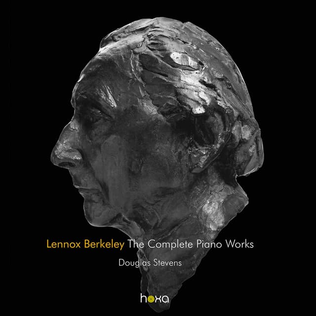 Lennox Berkeley: The Complete Piano Works - Lennox Berkeley