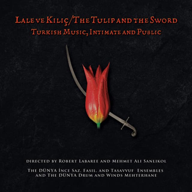 The Tulip and the Sword - DÜNYA
