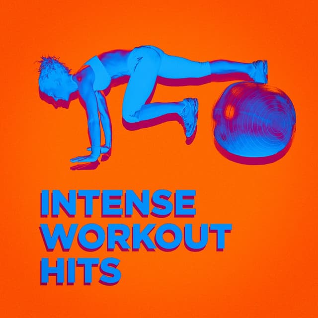 Intense Workout Hits - Top 40