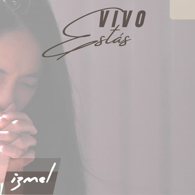 Vivo Estás - izmel