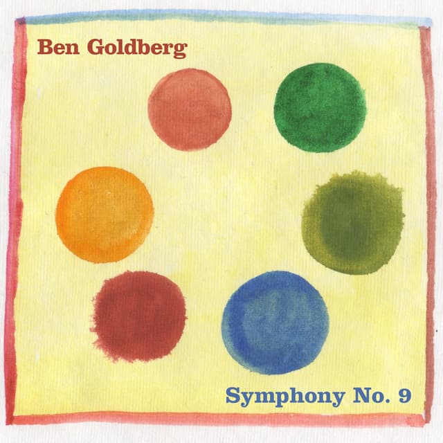 Symphony No. 9 - Ben Goldberg