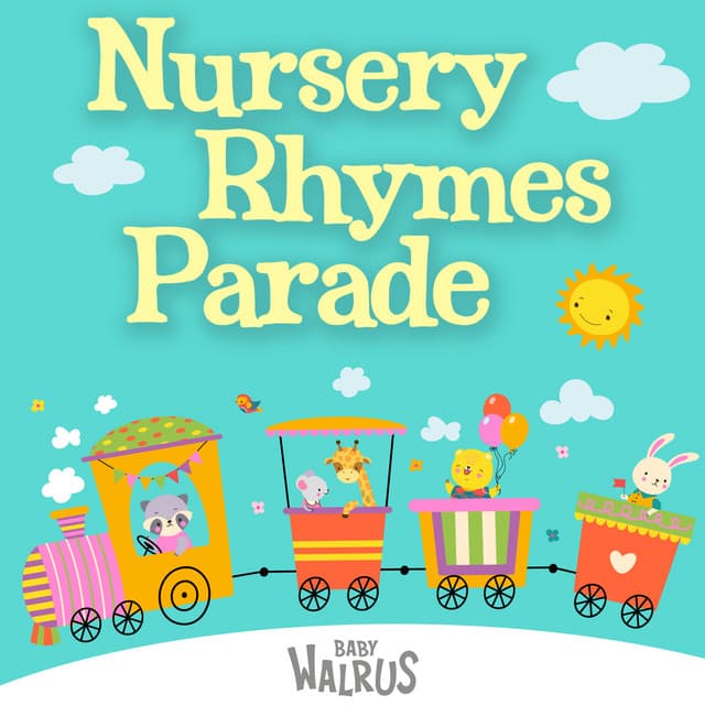 Nursery Rhymes Parade - Baby Walrus
