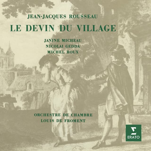 Rousseau: Le devin du village - Jean-Jacques Rousseau
