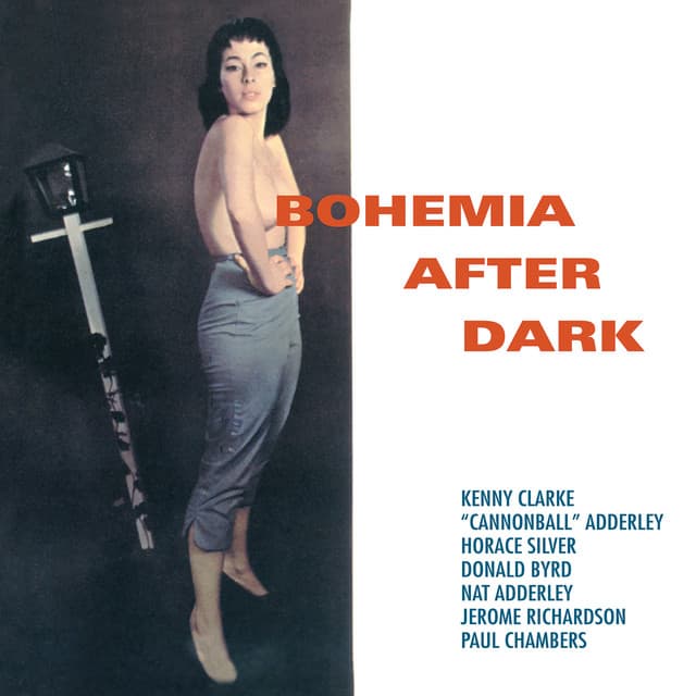 Bohemia After Dark - Cannonball Adderley