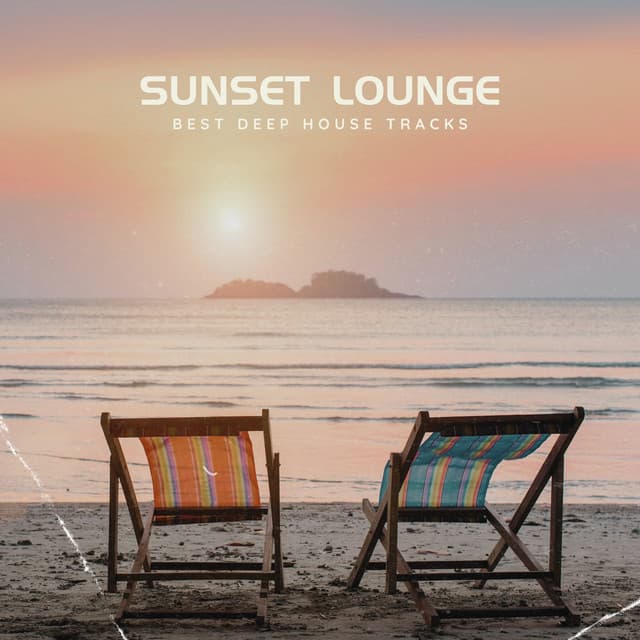 Sunset Lounge: Best Deep House Tracks - Ibiza House Classics