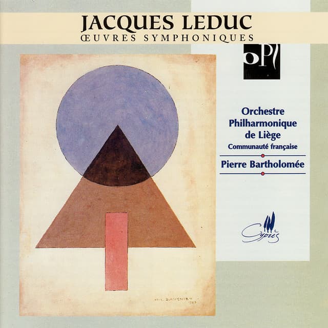 Leduc: Symphony Works - Jacques Leduc