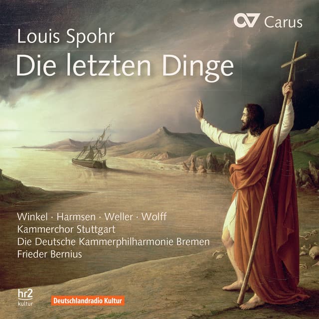 Louis Spohr: Die letzten Dinge - Louis Spohr