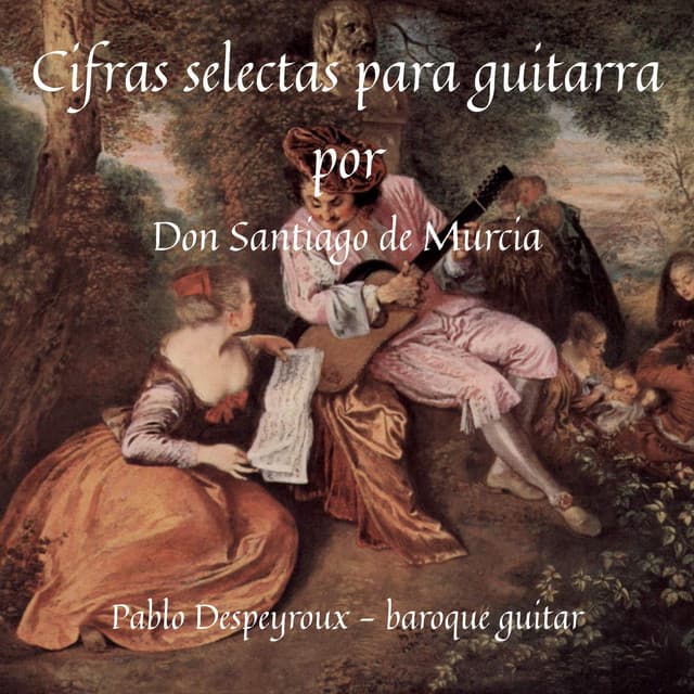 Cifras selectas para guitarra por Don Santiago de Murcia - Santiago De Murcia