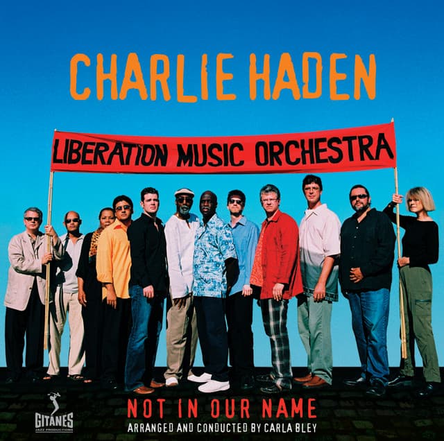 Not In Our Name - Charlie Haden