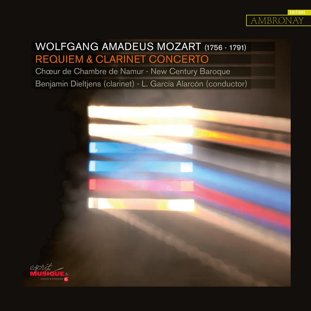 Mozart: Requiem & Clarinet Concerto - Wolfgang Amadeus Mozart