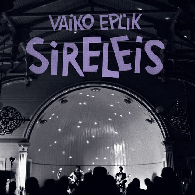 Sireleis - Vaiko Eplik