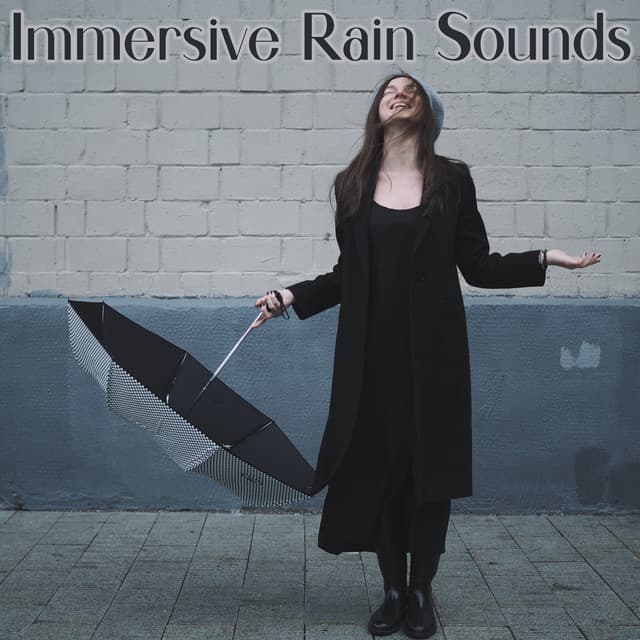 Immersive Rain Sounds: Ambient Music for Brainwave Entertainment, Immersion Therapy - Raindrops Healing Music Universe