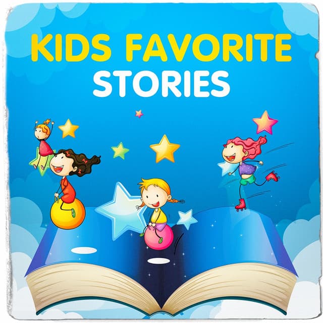 Kids Favorite Stories - Bedtime Stories
