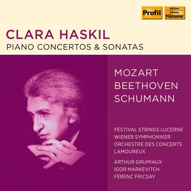 Mozart, Beethoven & Schumann: Piano Concertos & Sonatas - Clara Haskil