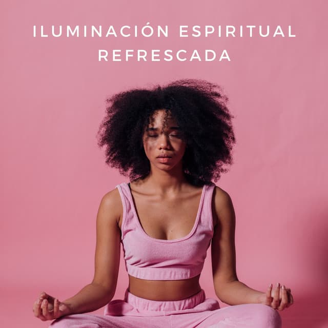 Iluminación Espiritual Refrescada - Latidos de soledad