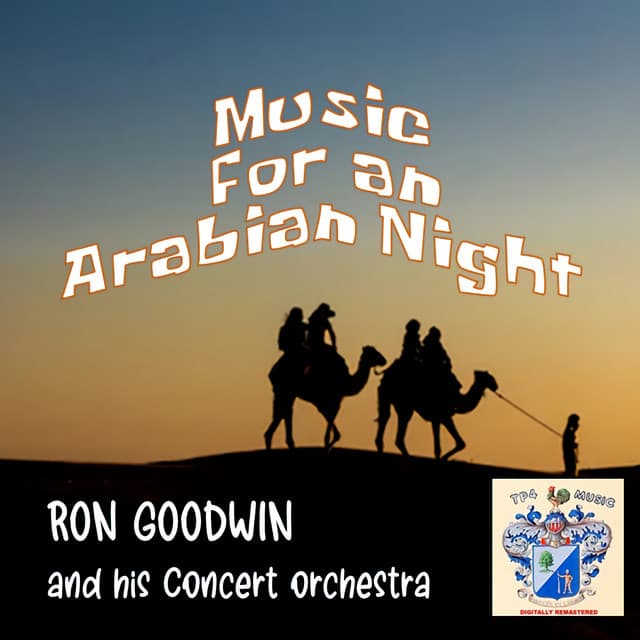 Music for an Arabian Night - Ron Goodwin