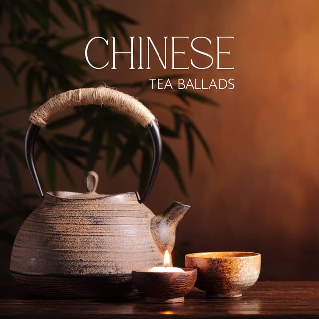 Chinese Tea Ballads - Theo Lärm