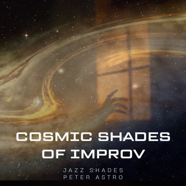 Cosmic Shades of Improv - Jazz Shades