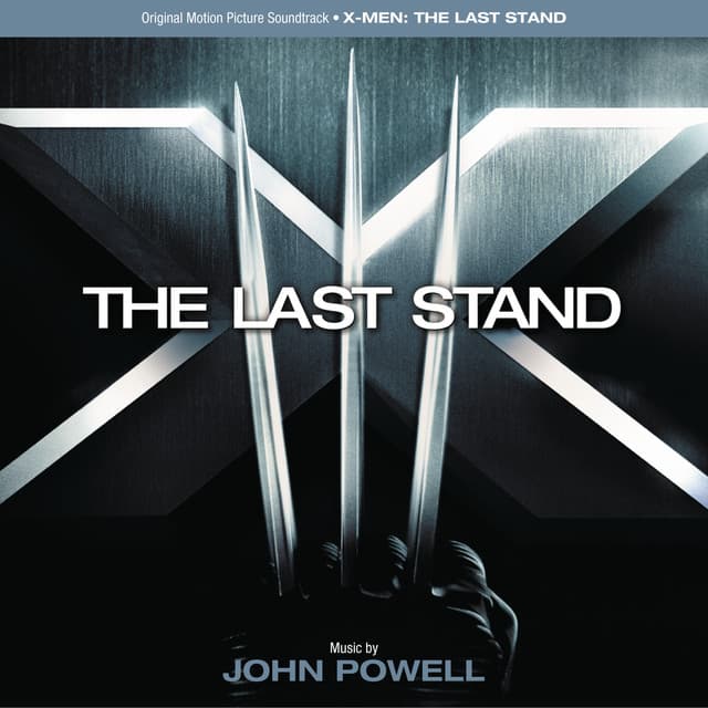 X-Men: The Last Stand - John Powell