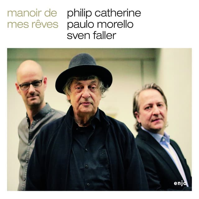 Manoir de mes Rêves - Philip Catherine