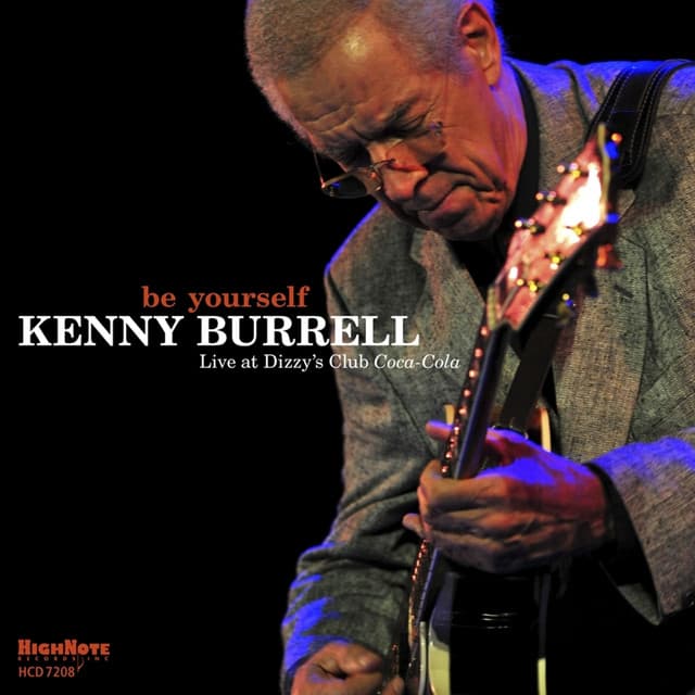 Be Yourself - Kenny Burrell