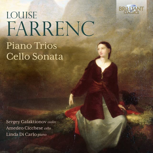 Farrenc: Piano Trios, Cello Sonata - Louise Farrenc