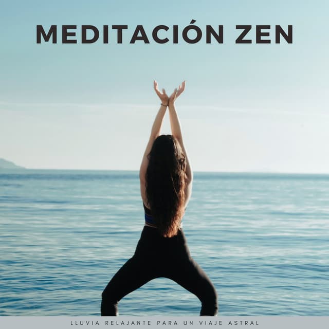 Meditación Zen: Lluvia Relajante Para Un Viaje Astral - Lluvia Mozart