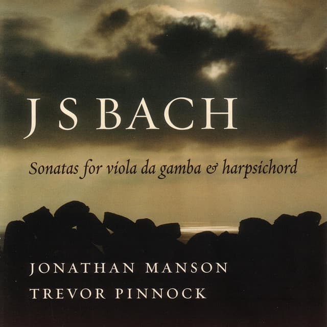 Bach: Sonatas for Viola da Gamba & Harpsichord - Johann Sebastian Bach