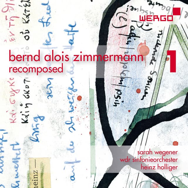 Bernd Alois Zimmermann - Recomposed, Vol. 1 - Bernd Alois Zimmermann