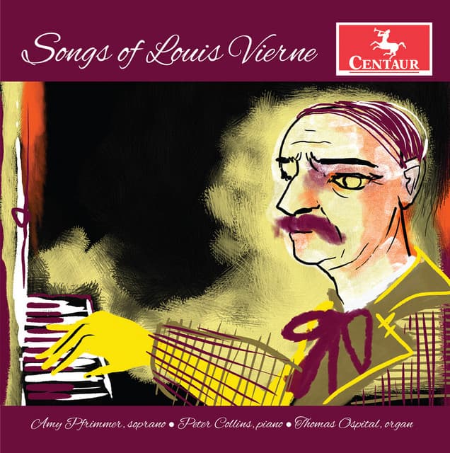Songs of Louis Vierne - Louis Vierne