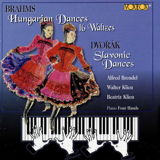 Brahms: 21 Hungarian Dances & 16 Waltzes, Op. 39 - Dvořák: Slavonic Dances, Opp. 46 & 72 - Alfred Brendel