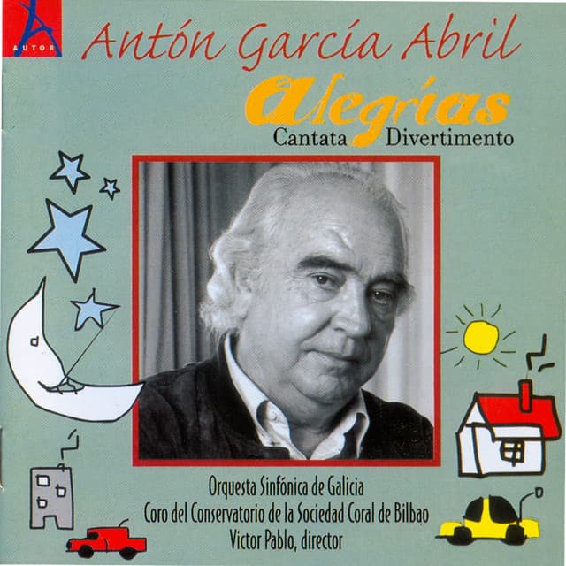 Alegrías. Cantata Divertimento - Antón García Abril