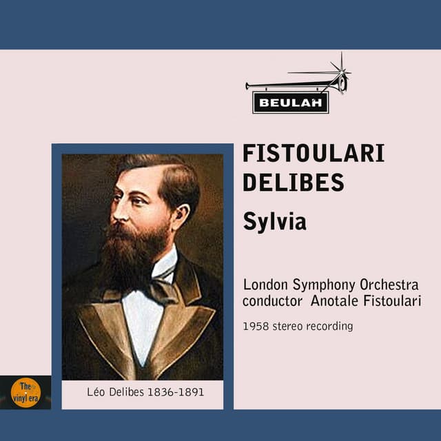 Fistoulari Conducts Delibes Sylvia - Léo Delibes