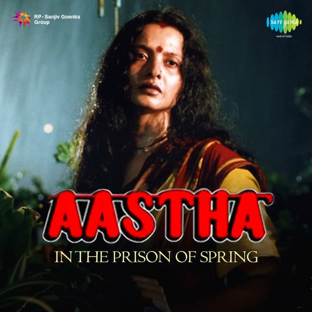 Aastha in the Prison of Spring - Sharang Dev