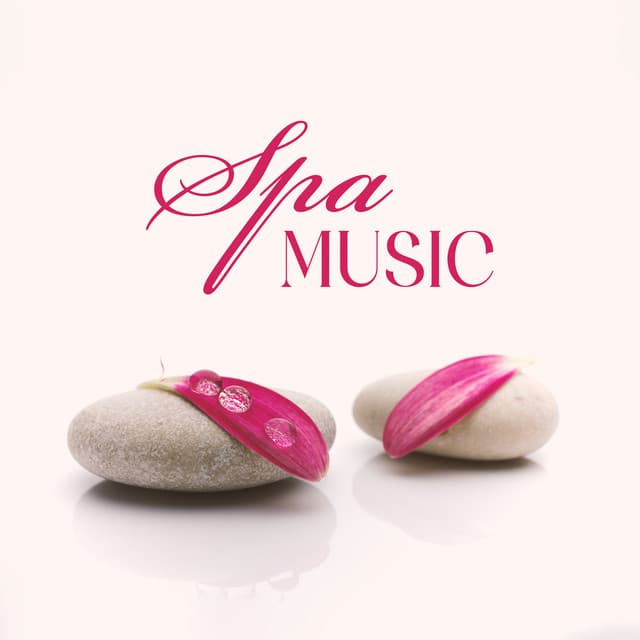 Spa Music: Daily Dose of Zen Music for Wellness, Relaxation, Healing and Massage - Well-Being Center