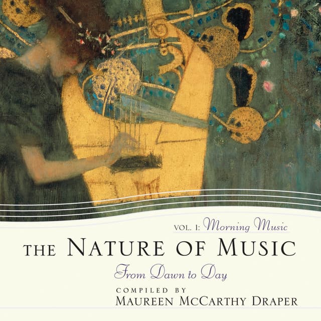 The Nature of Music Vol 1: Morning Music - Maureen McCarthy Draper