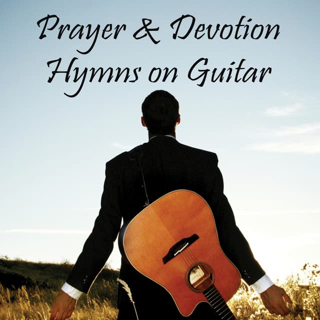Prayer & Devotion Hymns on Guitar - The O'Neill Brothers Group