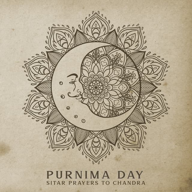 Purnima Day: Sitar Prayers to Chandra - Maryada Ram