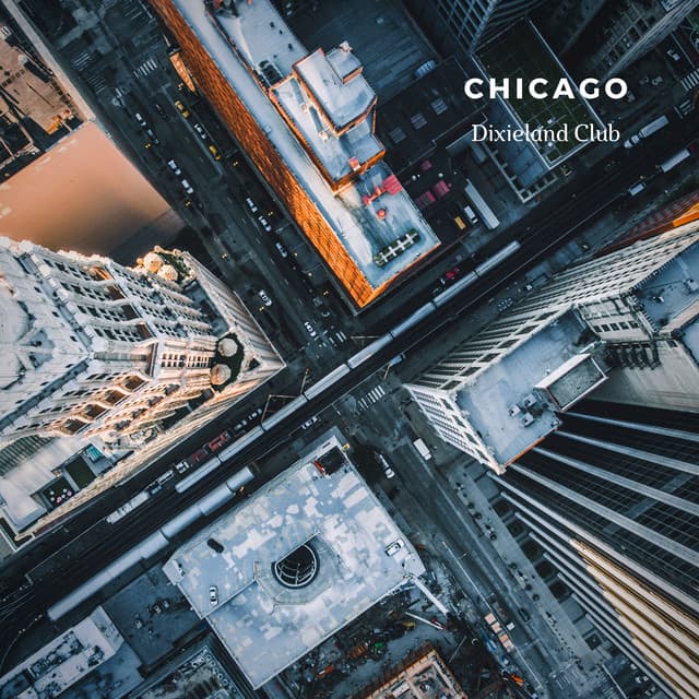Chicago - Dixieland Club