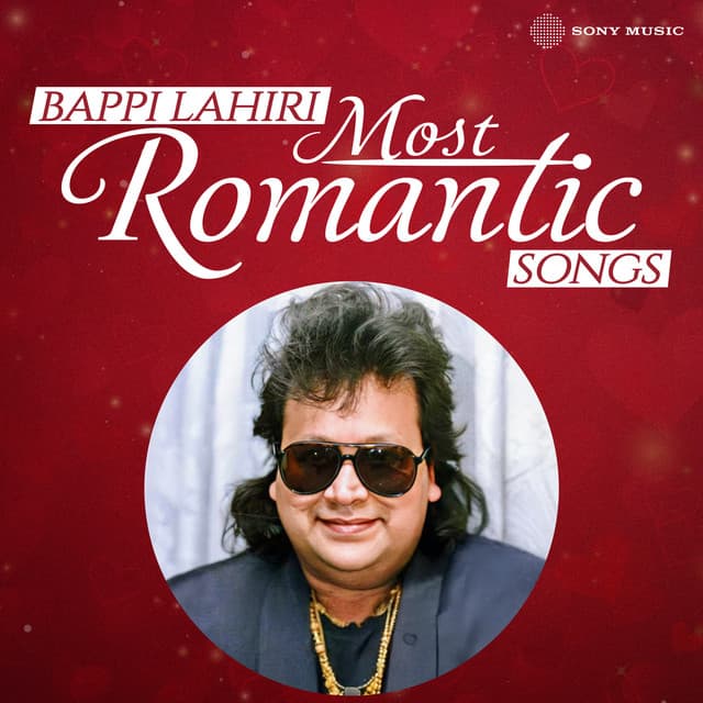 Bappi Lahiri Most Romantic Songs - Bappi Lahiri