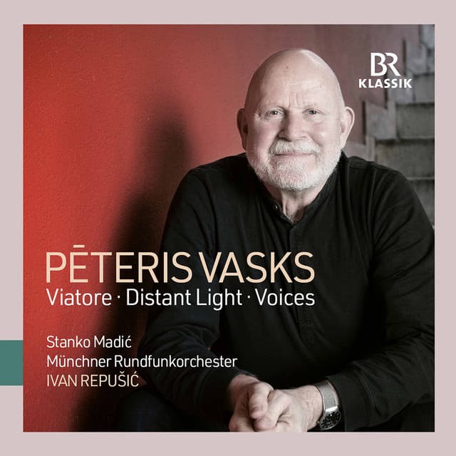 Pēteris Vasks: Viatore, Violin Concerto "Distant Light" & Symphony No. 1 "Voices" - Pēteris Vasks