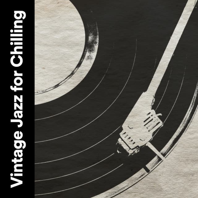 Vintage Jazz for Chilling - Vinyl Jazz Music Channel