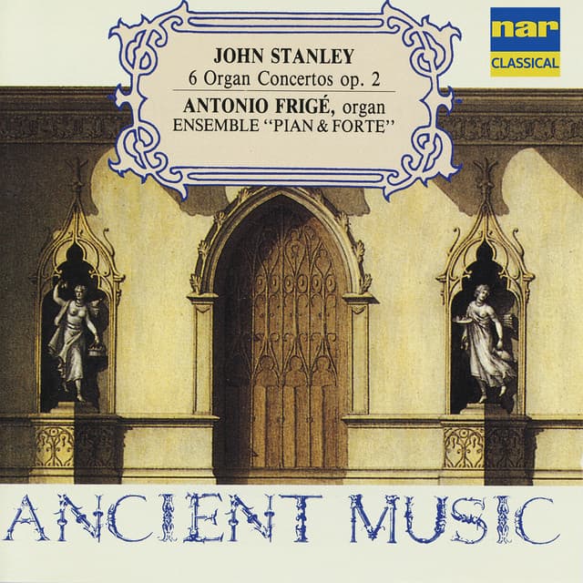 John Stanley: Six Organ Concertos, Op. 2 - John Stanley