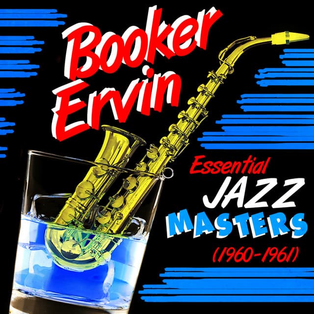 Essential Jazz Masters - Booker Ervin