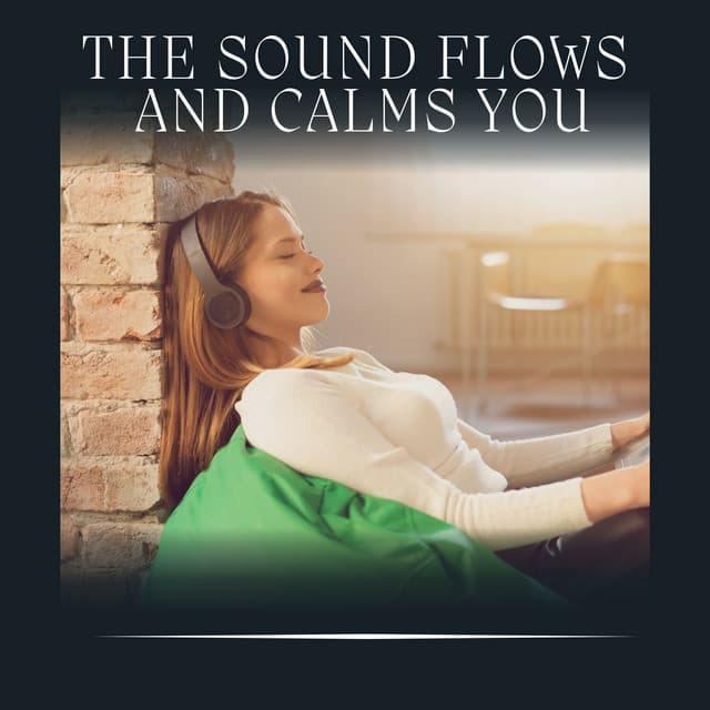 The Sound Flows and Calms You - White Noise Rain