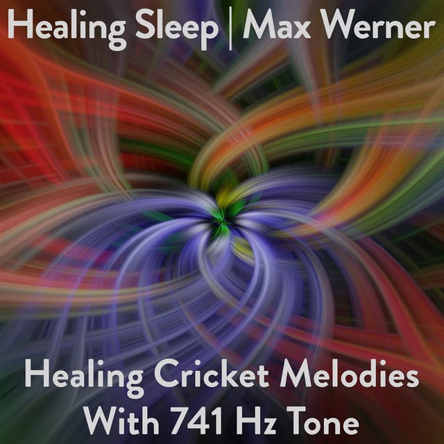 Healing Cricket Melodies With 741 Hz Tone - Healing Sleep
